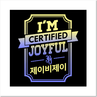 I'M CERTIFIED JBJ JOYFUL Posters and Art